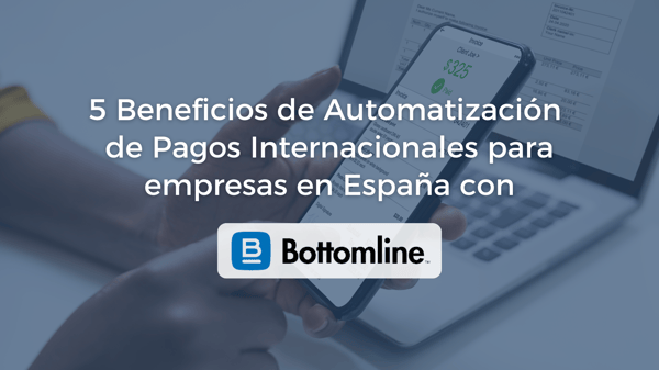 IMG Principal Blog Bottomline pagos internacionales