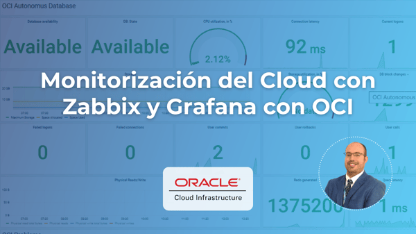 IMG Principal Blog Monitorizacion Zabbix y Grafana OCI