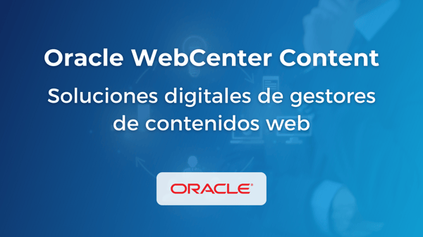 IMG Principal Blog Oracle WebCenter Content